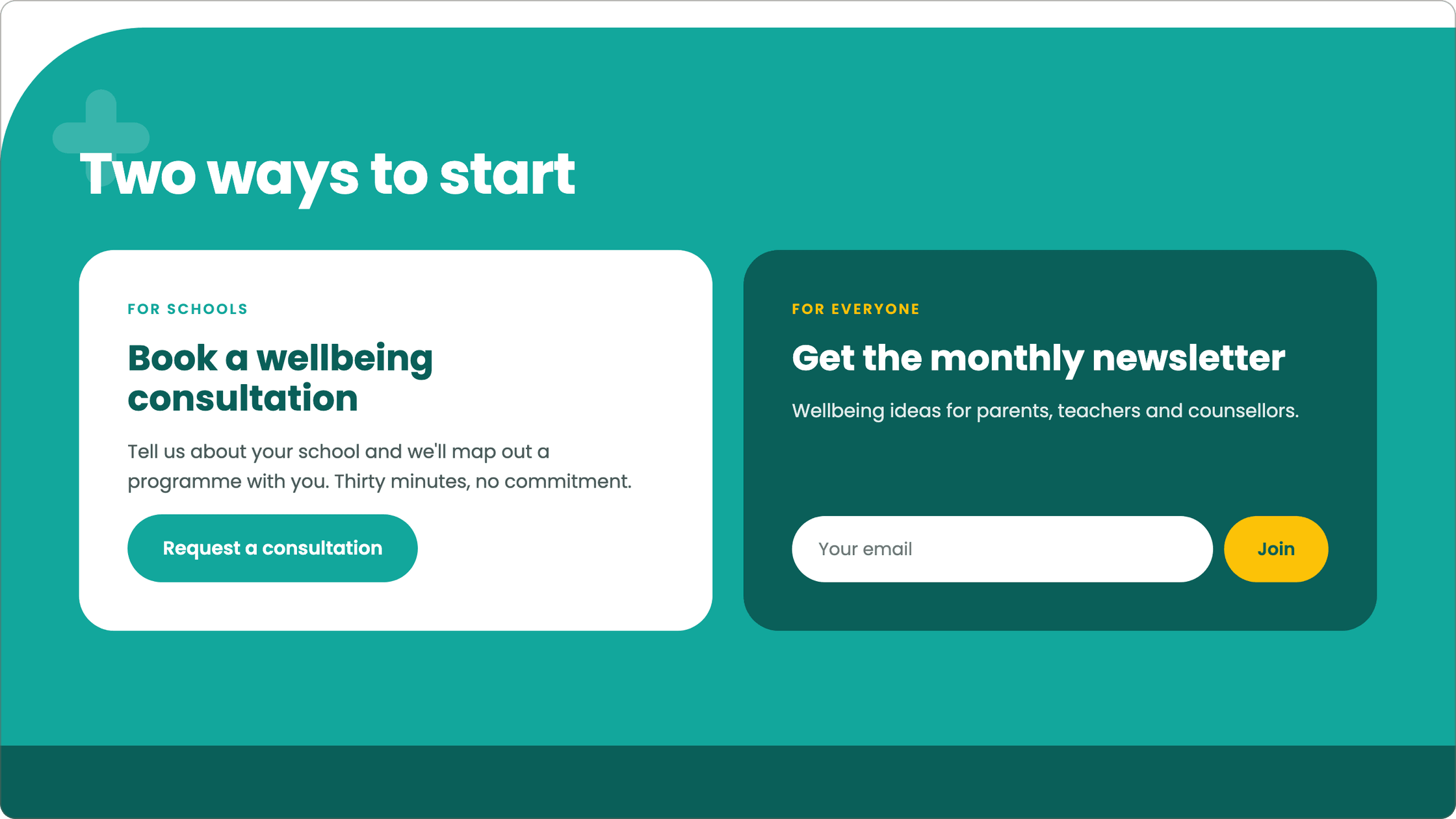 Two ways to start: for schools, book a wellbeing consultation; for everyone, get the monthly newsletter.