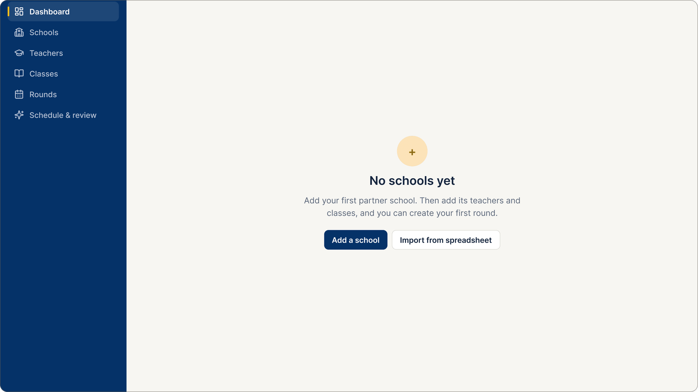 Empty state: No schools yet, with Add a school and Import from spreadsheet buttons.